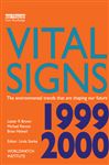 Vital Signs 1999-2000 - Brown, Lester R.; Renner, Michael