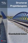 Structurae Projektbeispiele Eisenbahnbrücken - Ernst & Sohn