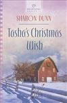 Tasha's Christmas Wish - Dunn, Sharon
