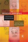 The Democratic Predicament - Tripathy, Jyotirmaya; Padmanabhan, Sudarsan