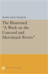 The Illustrated a Week on the Concord and Merrimack Rivers (Princeton Legacy Library)