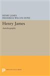 Henry James: Autobiography (Princeton Legacy Library)