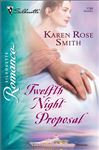 Twelfth Night Proposal - Smith, Karen Rose