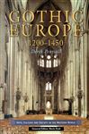 Gothic Europe 1200-1450 (Arts Culture and Society in the Western World)