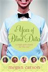 A Year of Blind Dates - Carson, Megan