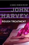 Rough Treatment - Harvey, John