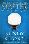 Glasswrights' Master - Klasky, Mindy L.