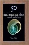 50 Mathematical Ideas You Really Need to Know - Crilly, Tony