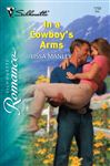 In a Cowboy&#39;s Arms (Silhouette Romance) by Manley, Lissa