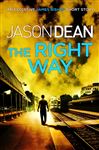 Right Way (A James Bishop short story)