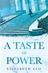 Taste of Power - Elo, Elisabeth