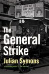 General Strike - Symons, Julian