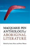 Macquarie PEN Anthology of Aboriginal Literature - Heiss, Anita; Minter, Peter