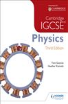 Cambridge IGCSE Physics 3rd Edition - Kennett, Heather; Duncan, Tom