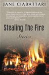 Stealing the Fire