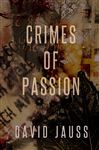 Crimes of Passion - Jauss, David