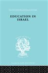 Education in Israel ILS 222 - Bentwich, Jose S