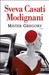 Mister Gregory - Modignani, Sveva Casati