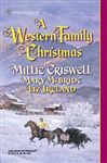 A Western Family Christmas - Criswell, Millie; McBride, Mary; Ireland, Liz