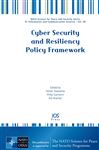 Cyber Security and Resiliency Policy Framework - Vaseashta, A.; Susmann, P.; Braman, E.