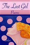 The Last Girl: Poems