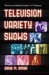 Television Variety Shows - Inman, David M.