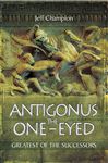Antigonus the One-Eyed - Champion, Jeff