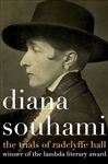 The Trials of Radclyffe Hall - Souhami, Diana