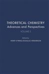 Theoretical Chemistry: Advances and Perspectives