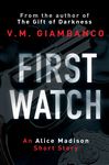 First Watch - Giambanco, V.M.