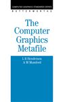 The Computer Graphics Metafile - Shepherd, B.; Arnold, D. B.; Henderson, L. R.; Mumford, A. M.