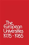 The European Universities 1975 - 1985