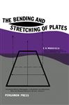 The Bending and Stretching of Plates - Mansfield, E. H.; Bisplinghoff, R. L.; Hemp, W. S.