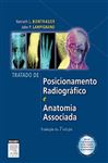 Tratado de Posicionamento Radiogrfico e Anatomia Associada