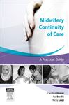 Midwifery Continuity of Care - E-Book - Homer, Caroline; Brodie, Pat; Leap, Nicky