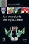 Atlas de Anatomia para Implantodontia - GAUDY, Jean-Franois; Cannas, Bernard; Gillot, Luc; Gorce, Thierry; Charrier, Jean-Luc