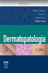 Dermatopatologia - Liu, Vincent; Brinster, Nooshin K.; DIWAN, A. Hafeez