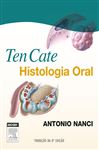 Ten Cate Histologia Oral - Nanci, Antonio