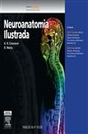 Neuroanatomia Ilustrada - NEARY, David; Crossman, Alam R.