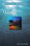 Oceans: Environmental Issues, Global Perspectives