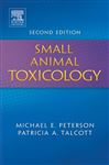 Small Animal Toxicology - E-Book - Peterson, Michael E.; Talcott, Patricia A.