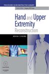 Hand And Upper Extremity Reconstruction E-Book - Chung, Kevin C.