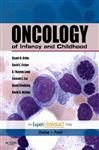 Oncology of Infancy and Childhood E-Book - Nathan, David G.; Fisher, David E.; Ginsburg, David; Orkin, Stuart H.; Look, A. Thomas; Lux, Samuel