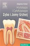 Histologia i cytofizjologia zeba i jamy ustnej - Kmiec, Zbigniew