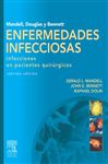 Mandell, Douglas y Bennett. Enfermedades infecciosas. Infecciones en pacientes quirúrgicos
