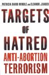 Targets of Hatred - Bader, Eleanor J.; Baird-Windle, Patricia
