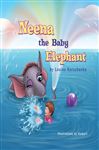 Neena the Baby Elephant - Korschenko, Louisa
