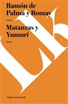 Matanzas y Yumur - Palma y Romay, Ramn de