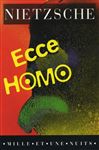 Ecce homo - Nietzsche, Friedrich; Albert, Henri