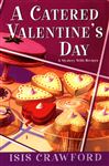 A Catered Valentine's Day - Crawford, Isis